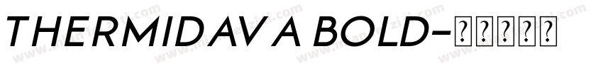 Thermidava Bold字体转换